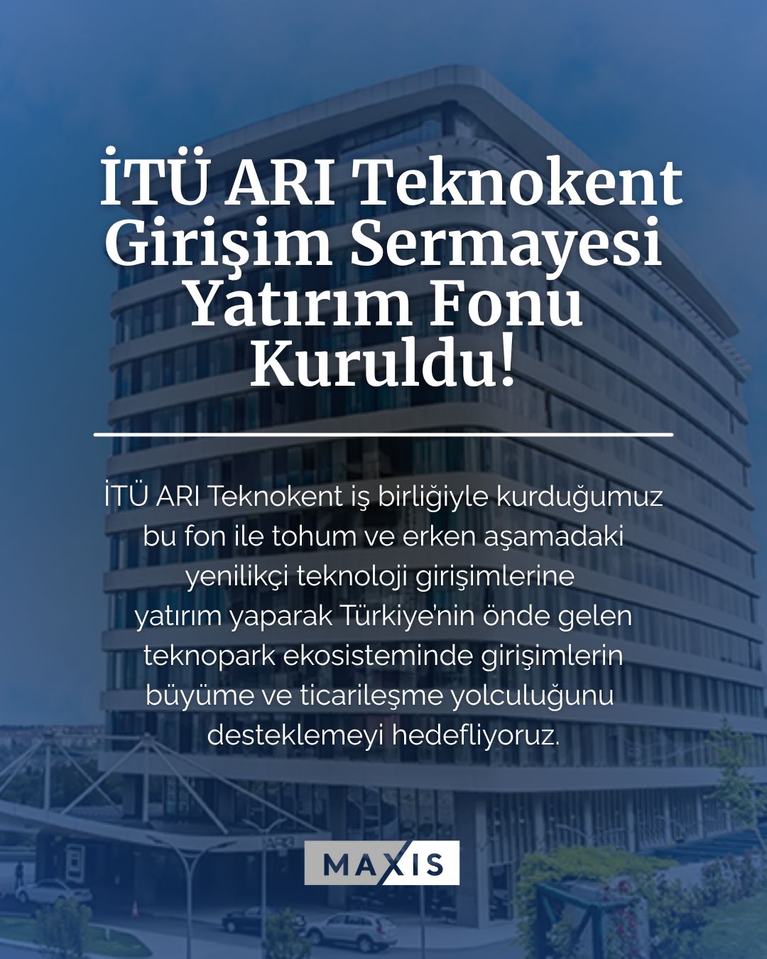 İTÜ ARI Teknokent Girişim Sermayesi Yatırım Fonu kuruldu.