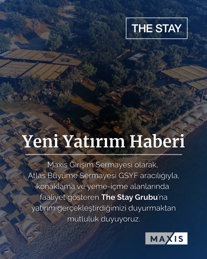 Atlas Büyüme Sermayesi GSYF aracılığıyla aracılığıyla, The Stay Grubu'na yatırım gerçekleştirildi.